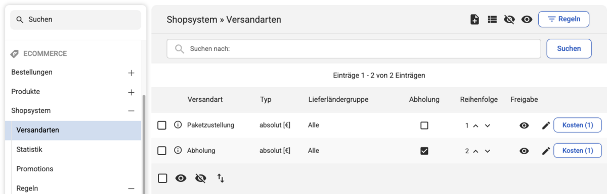 Backend Shopsystem Listenübersicht mit den Versandarten Paketzustellung und Abholung