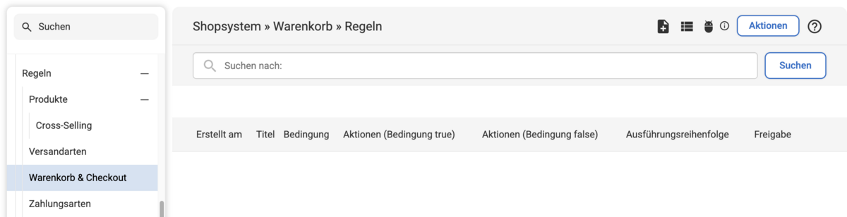 Backend Übersicht bei Regeln für Warenkorb & Checkout, rechts oben können mit dem Button Aktionen neue Aktionen erstellt werden