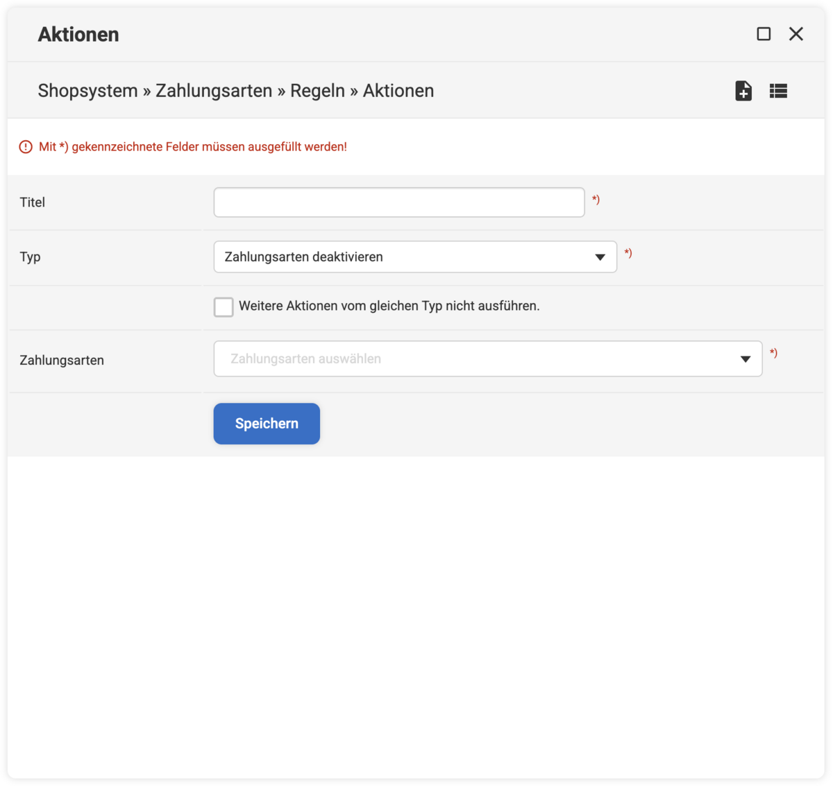 Eingabemaske für die Zahlungsarten Aktion Zahlungsarten deaktivieren