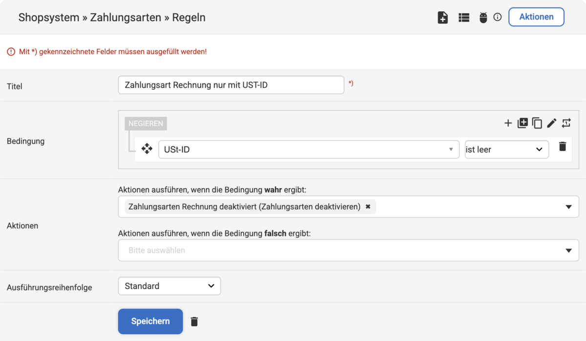 Backend Eingabemaske zum Erstellen einer Zahlungsarten Regel mit der Bedingung USt-ID