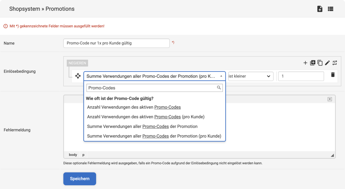 Backend Eingabemaske zum Erstellen einer Promotion, die pro Kunde nur 1x eingelöst werden kann