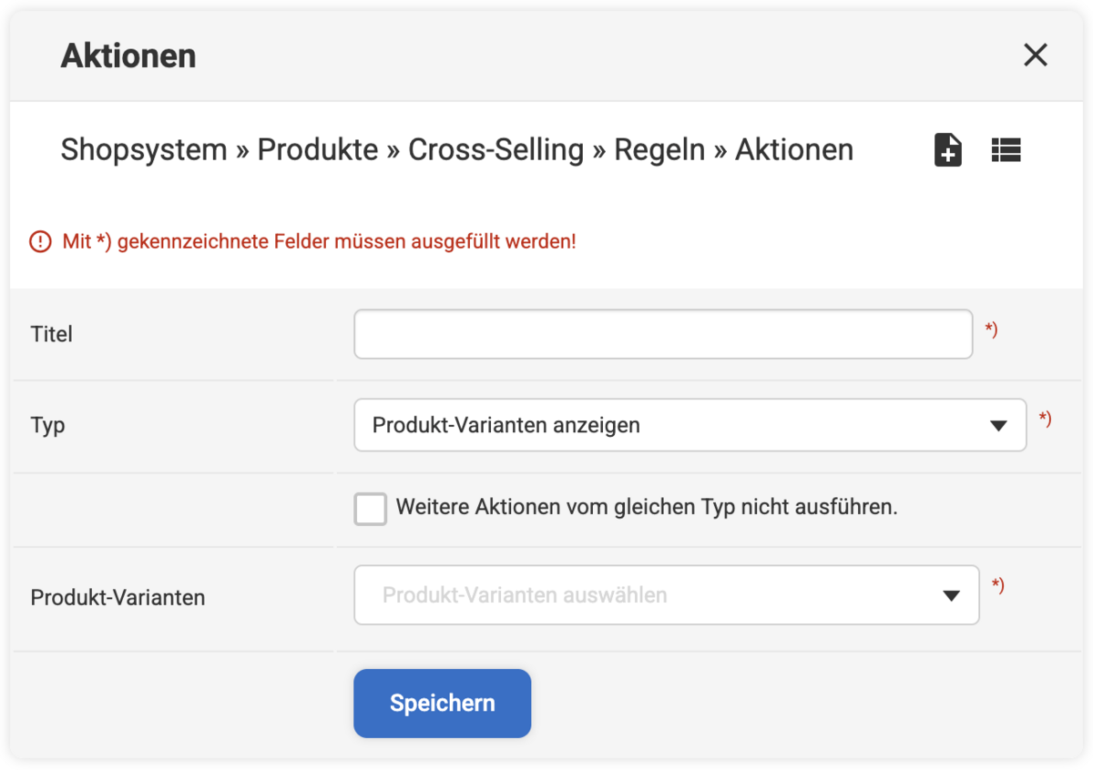 Backend Eingabemaske bei einer Cross-Selling Aktion mit dem Typ Produkt-Varianten anzeigen