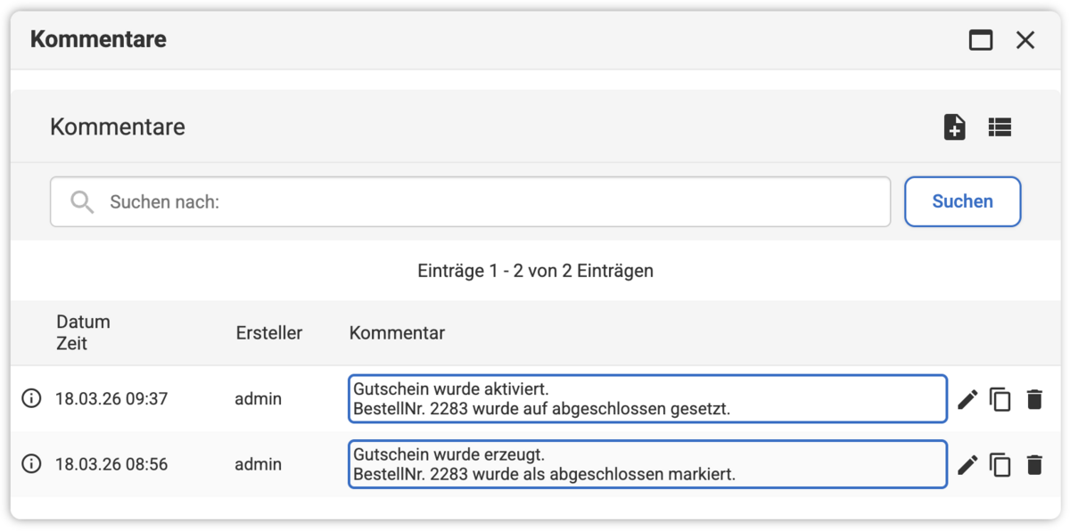 Gutscheincodes Beispiel mit zwei Einträgen bei den Kommentaren, wenn ein Gutschein automatisch erzeugt wurde