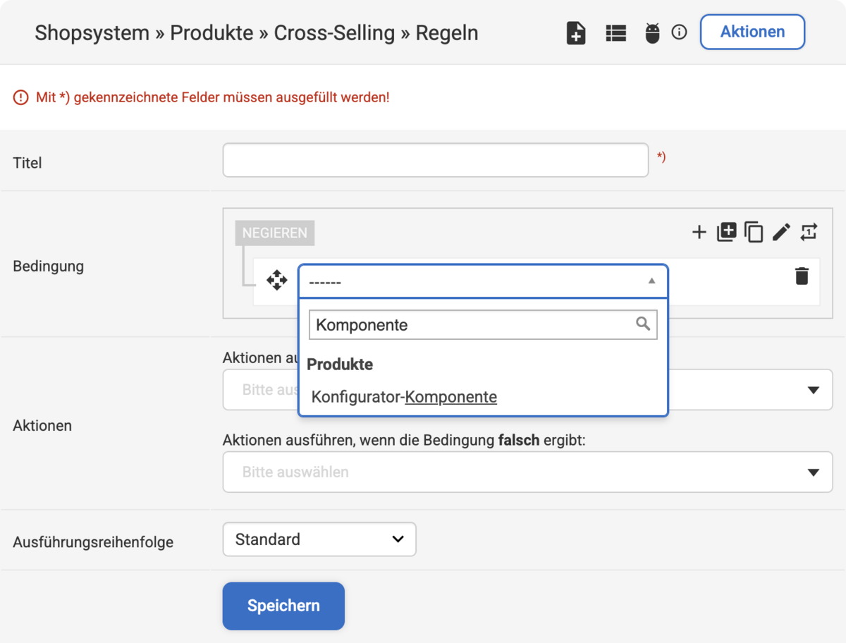 Bei der Bedingung bei Cross-Selling-Regeln Suche im Filter nach Komponente