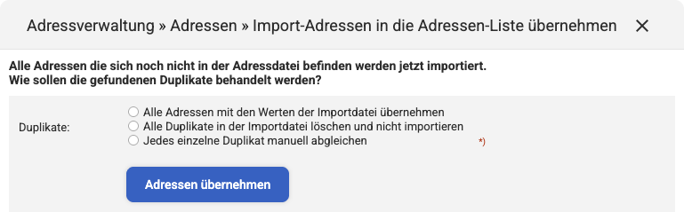 Backend Eingabemaske beim Anlegen der Import-Datei, mit drei Auswahlmöglichkeiten mit zum Umgang mit Duplikaten