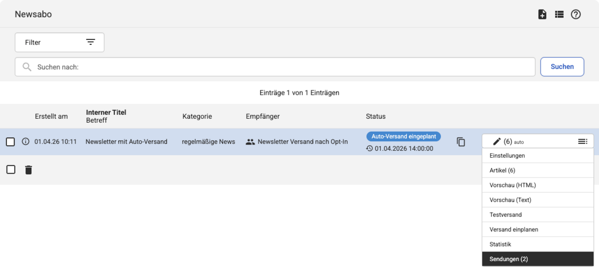 Backend Listenübersicht unter Newsabo mit einem Eintrag, Sendungen ist im geöffneten Dropdown markiert